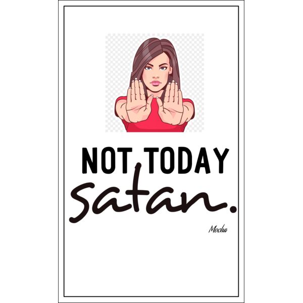 Not today 2 Thumbnail